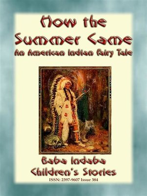 cover image of HOW THE SUMMER CAME--An Odjibwe Children's Tale